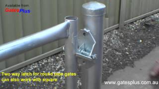 Gate Latch 2 way for round pipe and square [upl. by Raye]